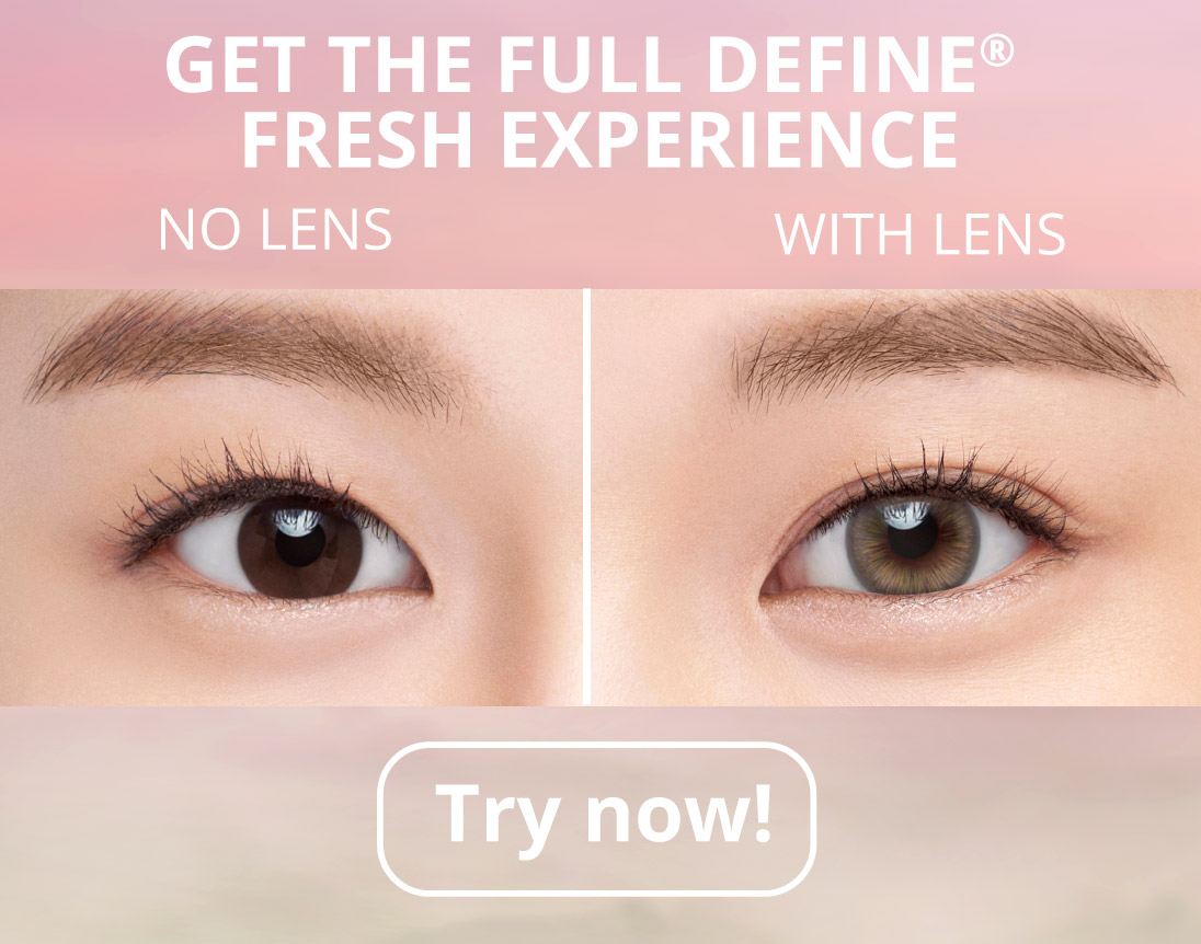 ACUVUE® DEFINE® Fresh color contact lens comparison - try now banner