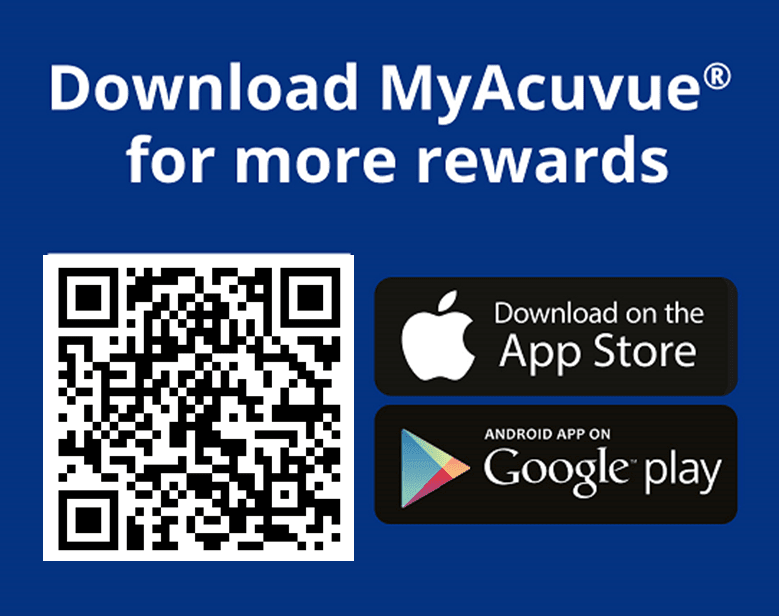 Download MyACUVUE® App with QR code, or with IOS App Store and Google Play button.